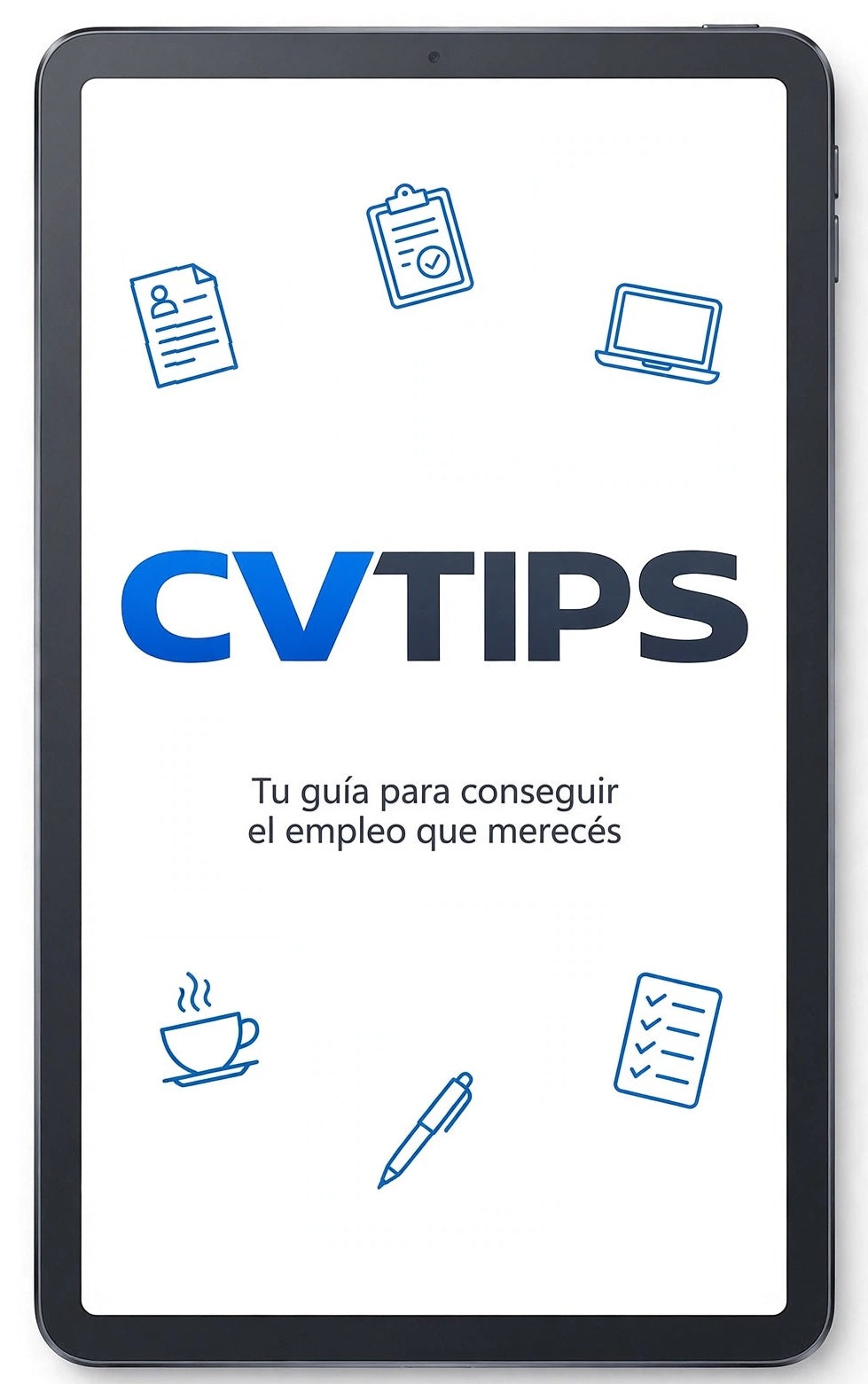 CVTIPS – Guía completa para preparar tu perfil laboral
